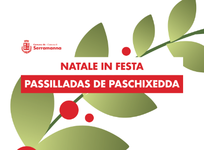 Natale in Festa e Passilladas de Paschixedda