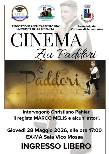 Cinema, Ziu Paddori a Serramanna